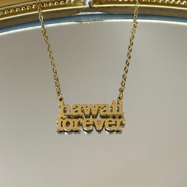 Hawaii Forever Necklace